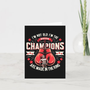 Boxen Ich bin nicht alt, ich bin Boxer Champions s Karte