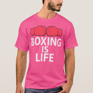 Boxen ist der Boxer für den Kampf gegen das Leben T-Shirt