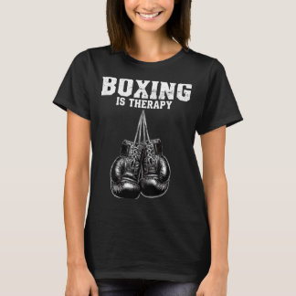 Boxen ist Therapie T-Shirt