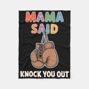 Boxen Kickboxen Mama sagte Knock U Out Fighting S Fleecedecke
