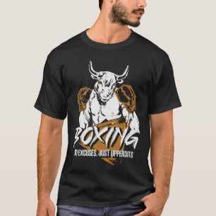 Boxen ohne Ausreden, nur MIXED MARTIAL ARTS-Upperc T-Shirt