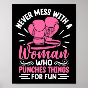 Boxen Sie nie mit einer Frau, die Dinge punckt Poster