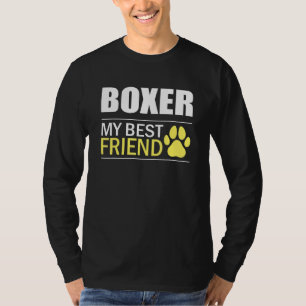 Boxer Besitzer Dog Lover Boxer Bester Freund Boxer T-Shirt