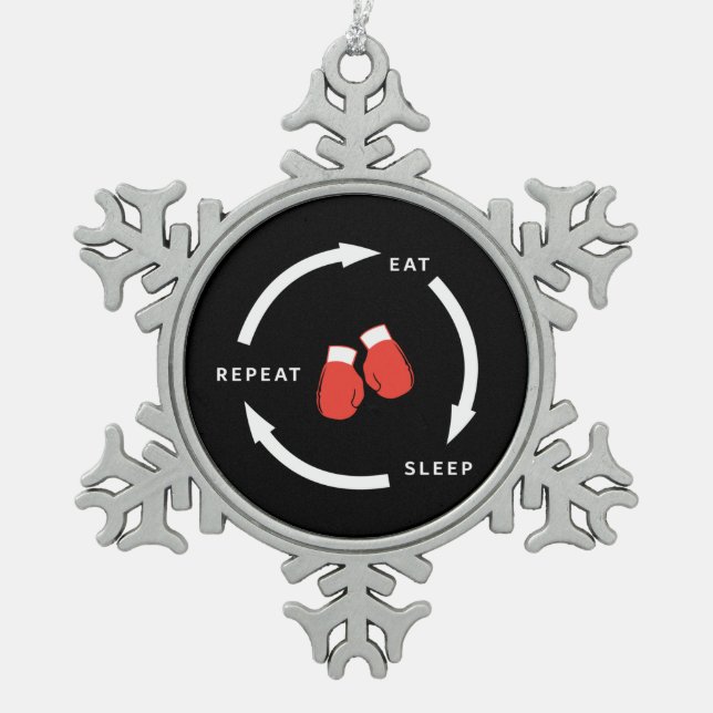 Boxer Boxen Sleep Wiederholen Sport Fan Sprichwort Schneeflocken Zinn-Ornament (Vorderseite)