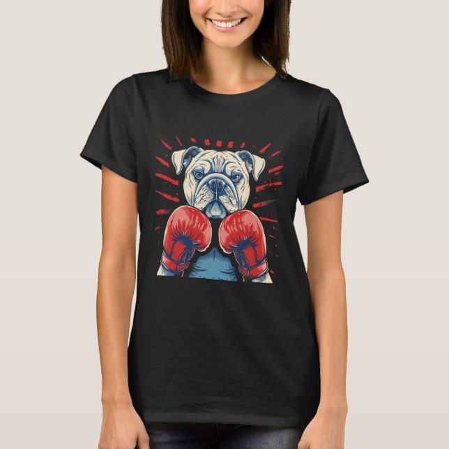 Boxer Bulldog mit Boxhandschuhen Kickboxing Funny T-Shirt (Vorderseite)