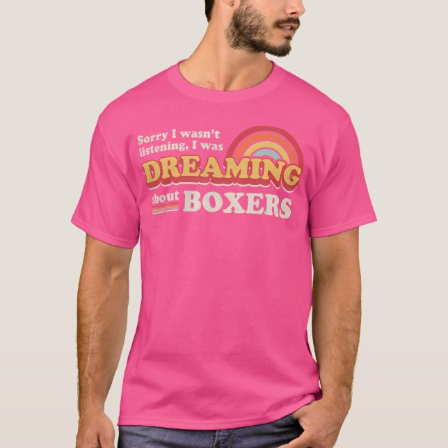 Boxer Design Dream über Boxers T-Shirt (Vorderseite)