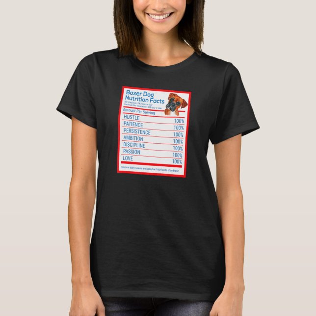 Boxer Dog Breed Owner Funny Nutrition Facts T-Shirt (Vorderseite)