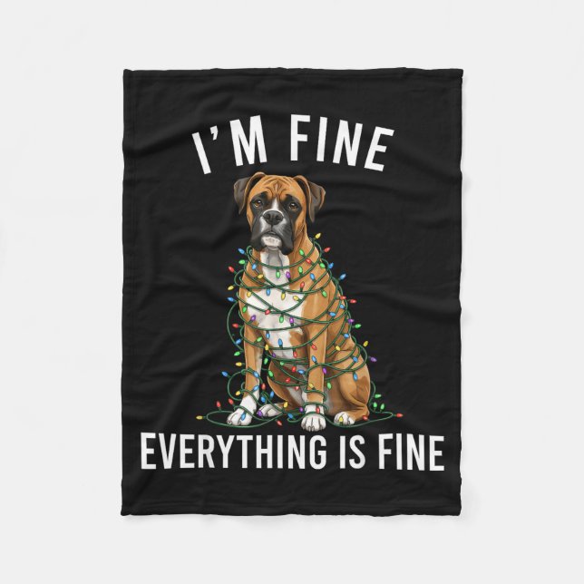 Boxer Dog Christmas I'm Fine Everything Is Fine  Fleecedecke (Vorderseite)