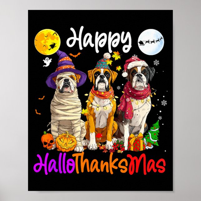 Boxer Dog Christmas Thanksgiving Happy Halloween  Poster (Vorne)