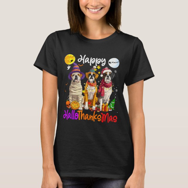 Boxer Dog Christmas Thanksgiving Happy Halloween  T-Shirt (Vorderseite)