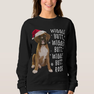 Boxer Dog Christmas - Wiggle Hintern Rock Sweatshirt
