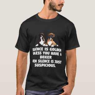 Boxer Dog Funny T-Shirt