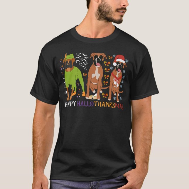 Boxer Dog Happy Hallothanksmas Xmas Dog Lover T-Shirt (Vorderseite)