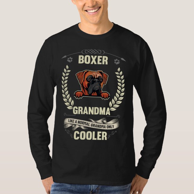 Boxer Grandma Like A Normal Grandma Only Cooler T-Shirt (Vorderseite)