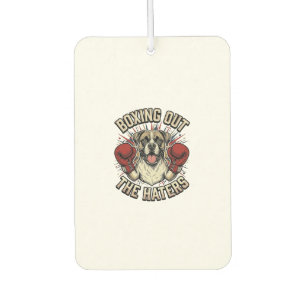 Boxer-Hund boxt die Hasser aus Lustiges T-Shirt De Autolufterfrischer