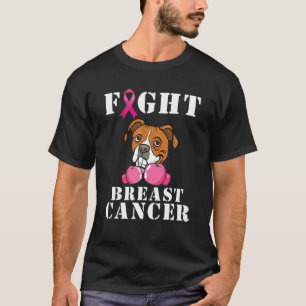 Boxer Hund Kampf Brustkrebs Bewusstseinsunterstüt T-Shirt