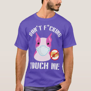 Boxer Hund mit Gesichtsmaske nicht hart Fass Me 20 T-Shirt