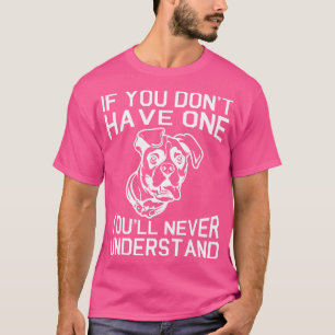 Boxer Hund, wenn Sie keinen Joule haben nie zu ver T-Shirt