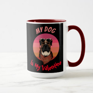 BOXER IST MEIN VALENTINE TASSE