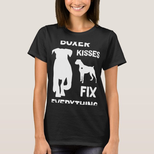 Boxer kisses fix everything Boxer dog mom Boxer da T-Shirt (Vorderseite)