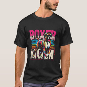 Boxer-Mama Lustiger Boxer-Hund Haustier Für Frauen T-Shirt