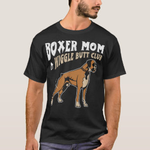 Boxer Mama Wiggle Hintern Club Design Boxer Design T-Shirt