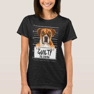 Boxer Polizeifoto Schuldig Hund T-Shirt