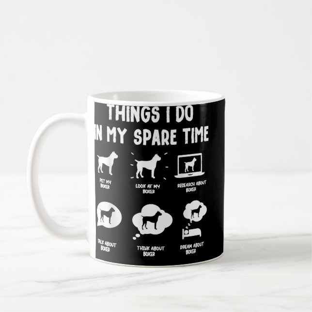 Boxer Things Do Spare Time Funny Dog Mom Dad Kaffeetasse (Links)