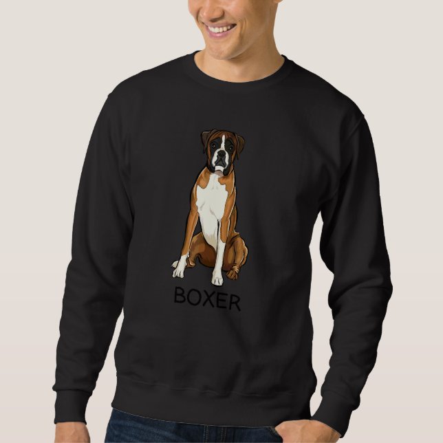 Boxer Verrückter Hund Sweatshirt (Vorderseite)