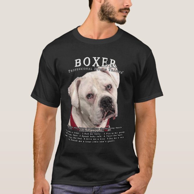 Boxer White Owner Human Trainer T-Shirt (Vorderseite)