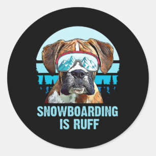 Boxer Winter Snowboarden ist Ruff Hund Lover Men W Runder Aufkleber