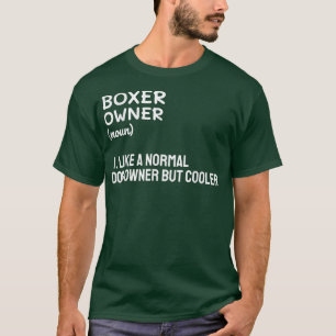 Boxereigentümer wie ein normaler Hundebesitzer, ab T-Shirt