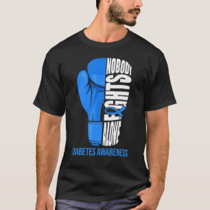 Boxhandschuhe Niemand kämpft allein Diabetes-Bewus T-Shirt