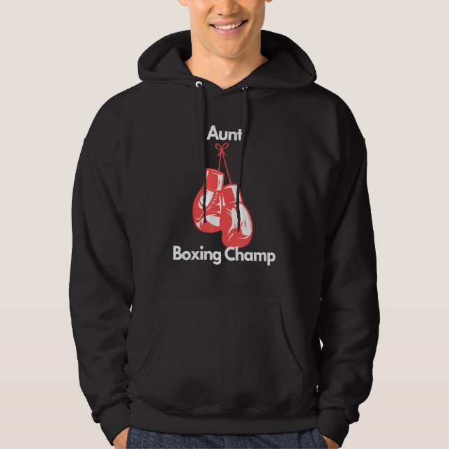 Boxing Champ Aunt Boxing Gloves Mothers Day Hoodie (Vorderseite)