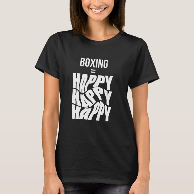 Boxing Happy T-Shirt (Vorderseite)