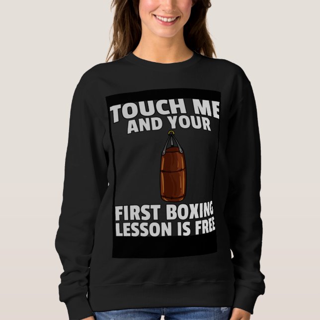 Boxing Kickboxing  For Boxer Fighter Sweatshirt (Vorderseite)