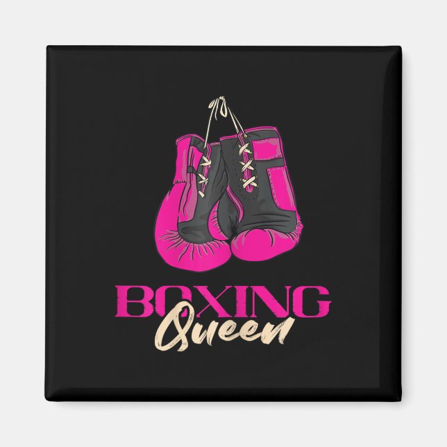 Boxing Queen Kickboxer Kickboxing Boxing Boxhandsc Magnet (Vorne)