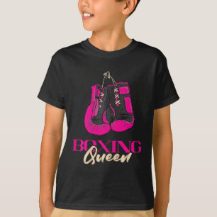 Boxing Queen Kickboxer Kickboxing Boxing Boxhandsc T-Shirt