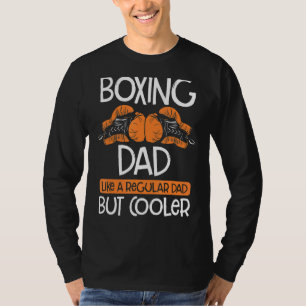 Boxing Vater Boxing Moves Boxing Coach Daddy Boxer T-Shirt