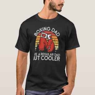 Boxing Vater Boxing Moves Boxing Coach Daddy Boxer T-Shirt