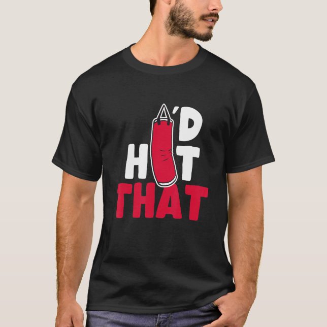 Boxpunchingtasche, die ich traf T-Shirt (Vorderseite)