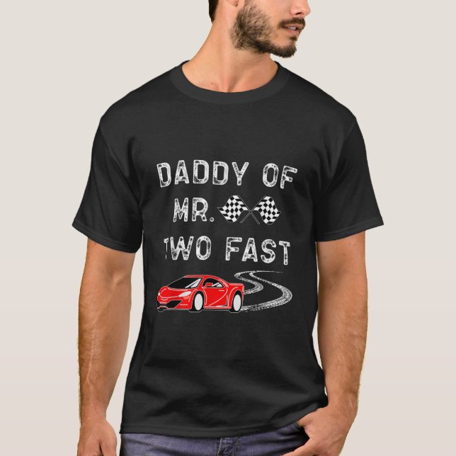 Boy 2nd Birthday Racer Daddy Mr Two Fast 2nd Race  T-Shirt (Vorderseite)