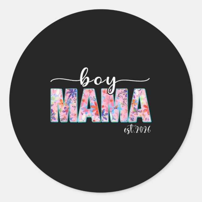 Boy Mama Est 2026 Pregnancy Mom To Be New Mama 202 Runder Aufkleber (Vorderseite)