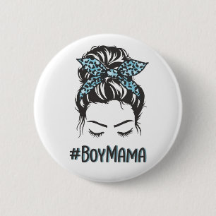 Boy Mama Messy Bun Boy Mama Geschenke Button