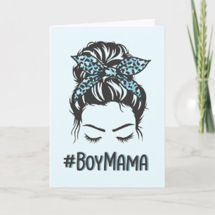 Boy Mama Messy Bun Boy Mama Geschenke Karte