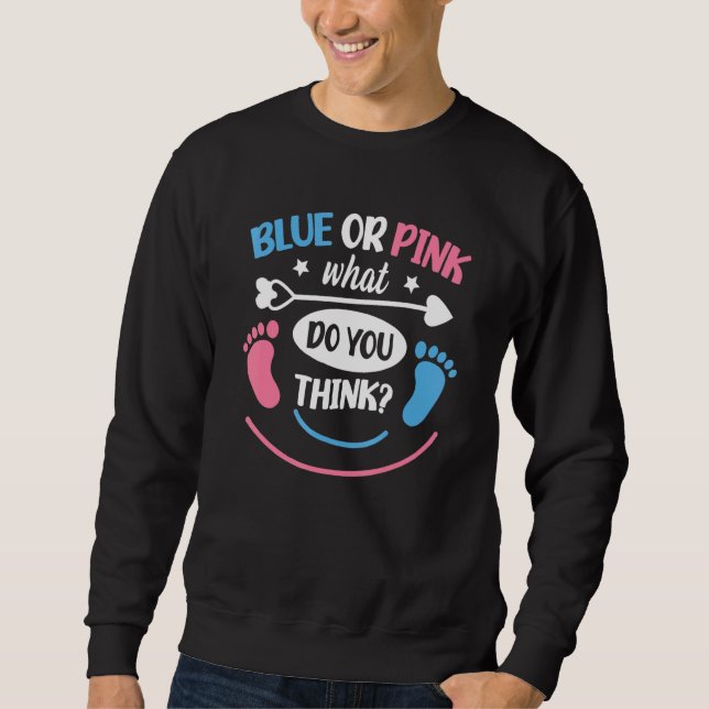 Boy or Girl Gender Reveal Quote for Gender Reveal  Sweatshirt (Vorderseite)