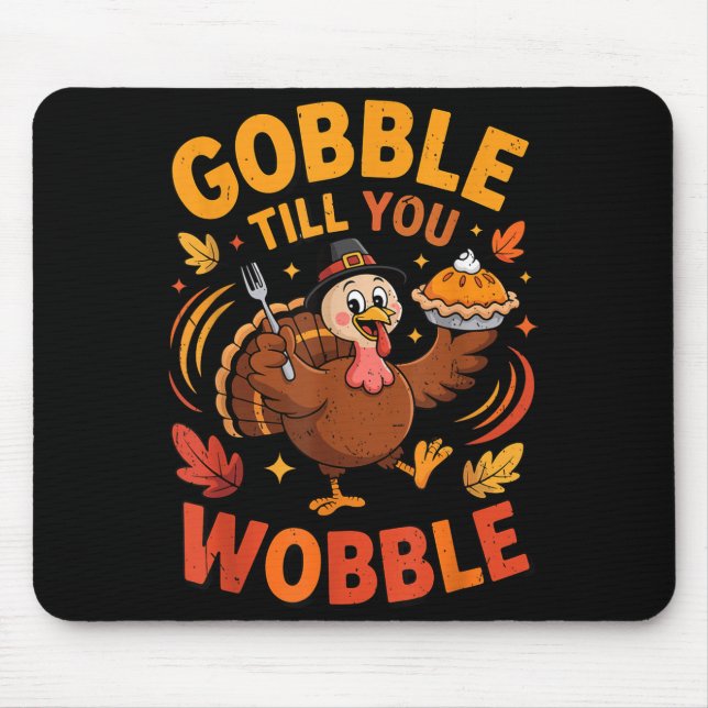 Boy Toddler Gobble Till You Wobble Turkey Funny Th Mousepad (Vorne)