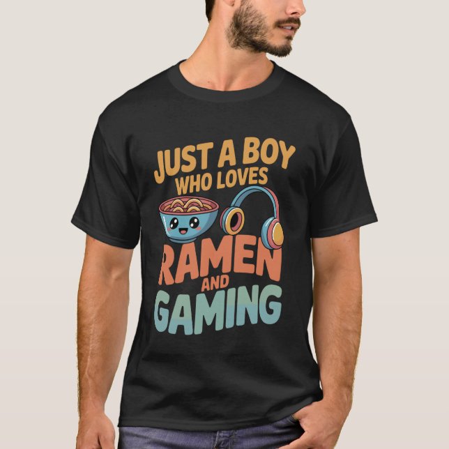 Boy Who Really Loves Ramen and Gaming Funny Geek T-Shirt (Vorderseite)