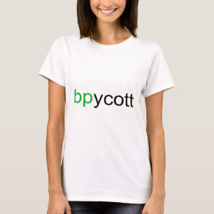 Boycott BP Ladys T - Shirt
