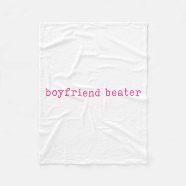 Boyfriend Beater Funny Girlfriend Humor Retro Groo Fleecedecke (Vorderseite)